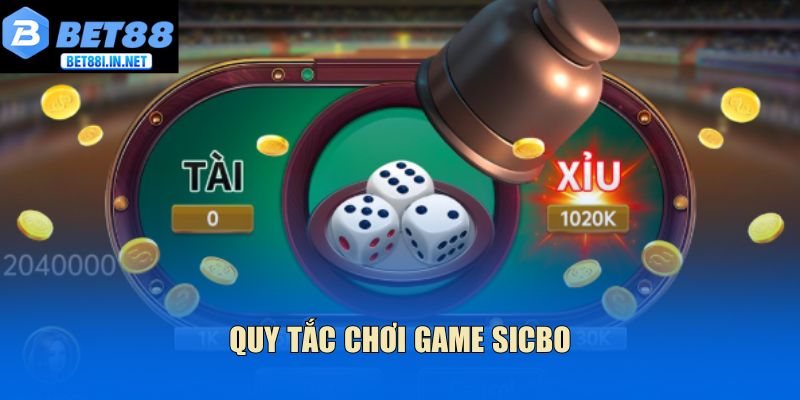 Quy tắc chơi game sicbo