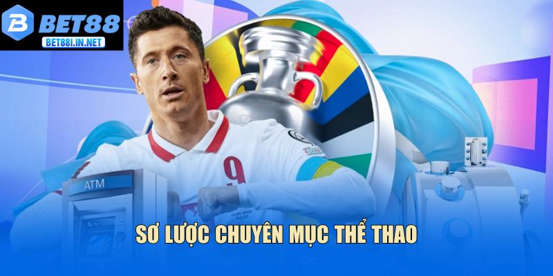 Sơ lược chuyên mục thể thao